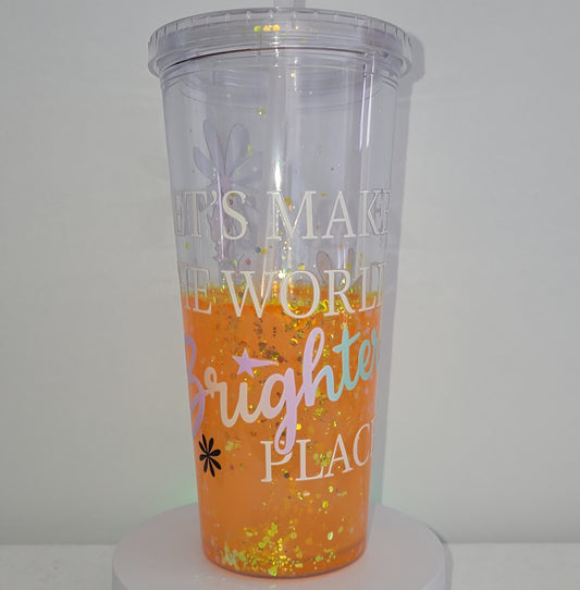 Let's make the world a brighter place Snowglobe Tumbler 24oz
